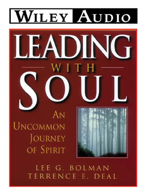 Title details for Leading with Soul by Lee G. Bolman - Wait list